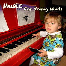 Load image into Gallery viewer, Music for Young Minds