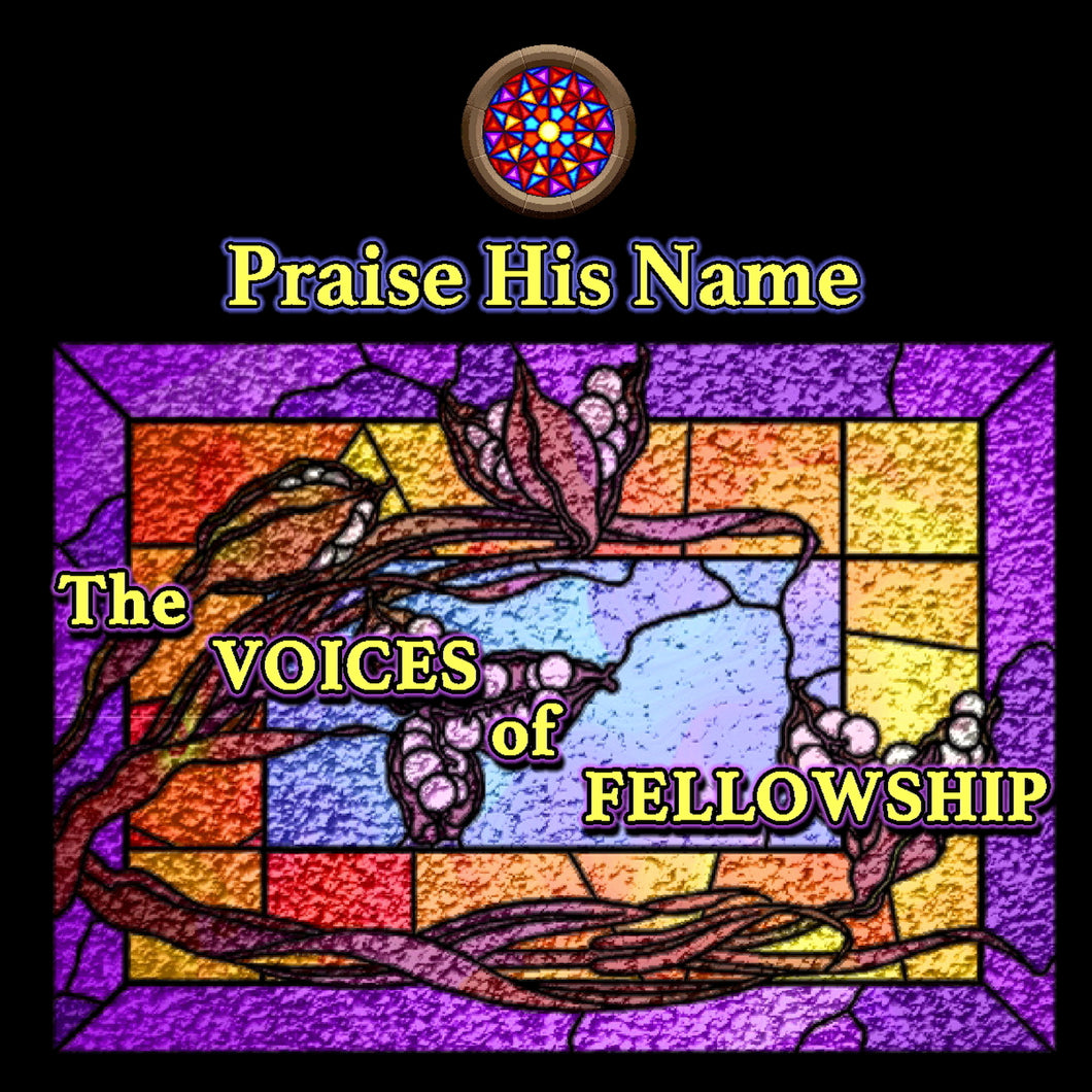 Real Good   The Voices of Fellowship