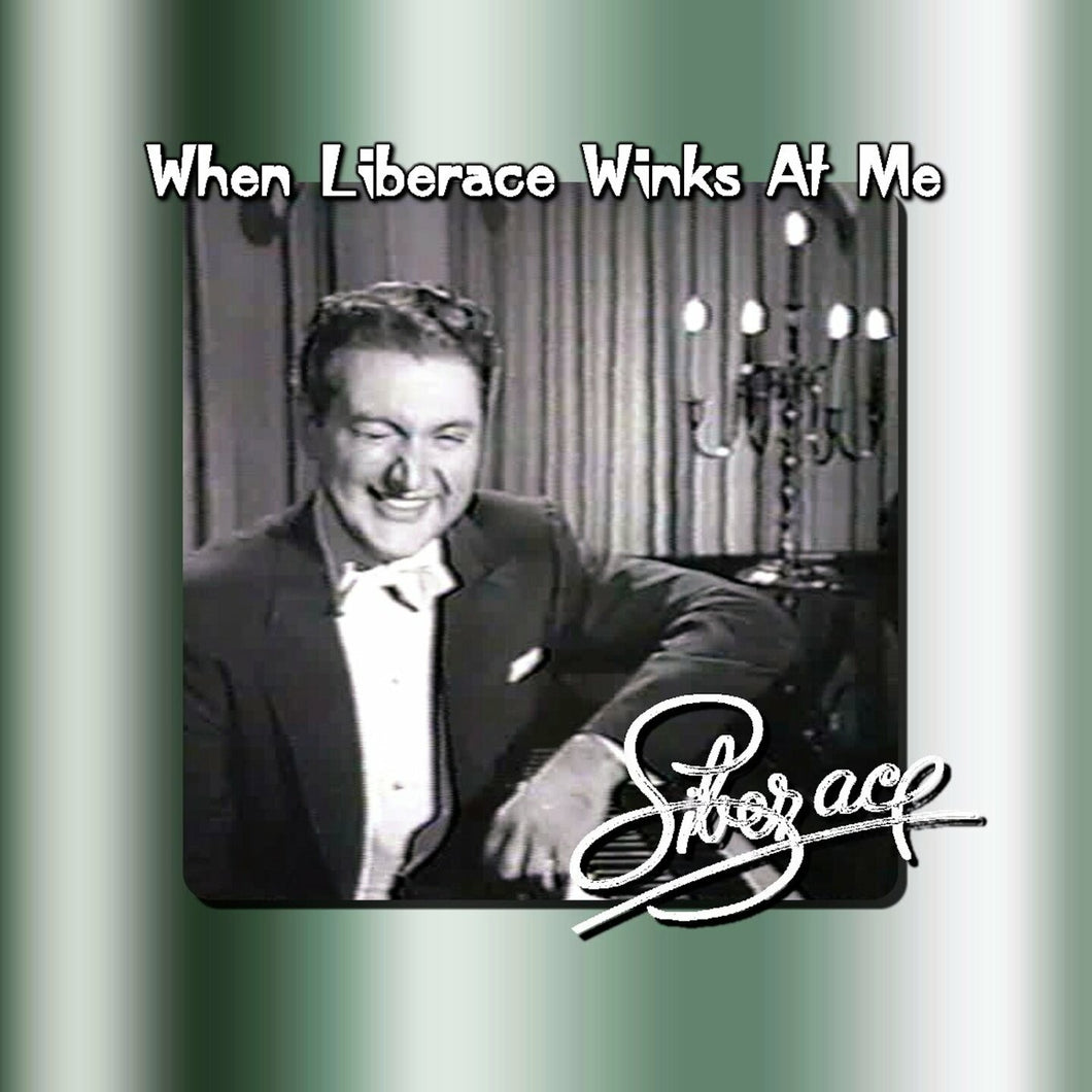 Too Marvelous for Words   Liberace
