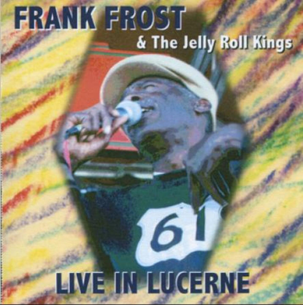 Deep Blues   Frank Frost & The Jelly Roll Kings